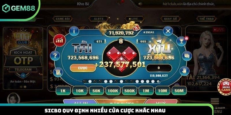 Sicbo quy định nhiều cửa cược khác nhau